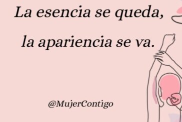 La esencia se queda, la apariencia se va.